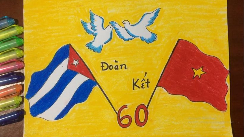 Vẽ tranh tình hữu nghị Việt Nam và Cuba cảm xúc